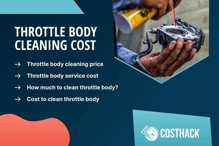 Throttle Body Cleaning Cost
