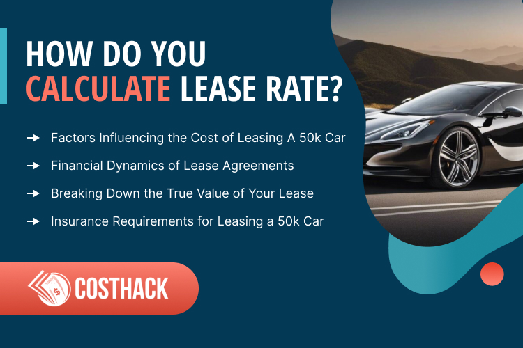 How much to lease a 50k car