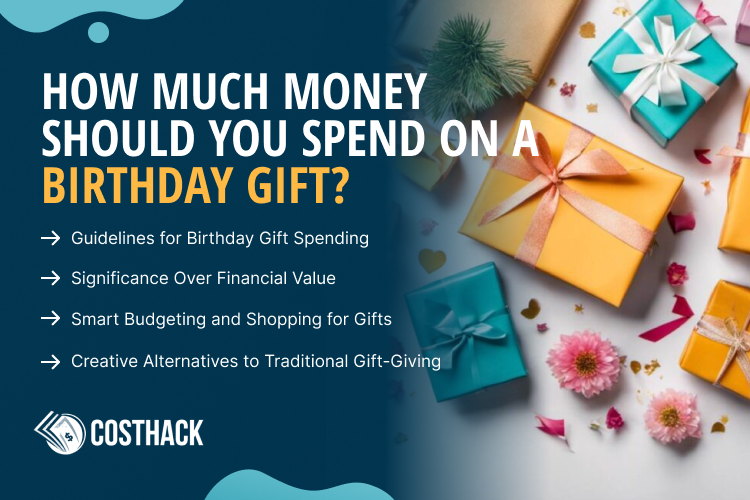 How much to spend on a birthday gift